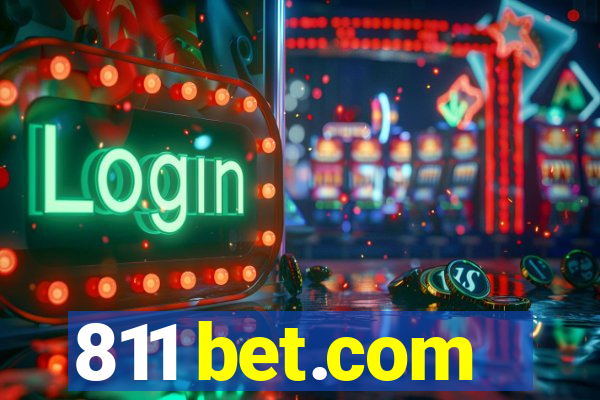 811 bet.com